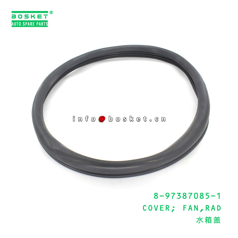 8-97387085-1 Radiator Fan Cover For ISUZU NLR85 4JJ1T 8973870851