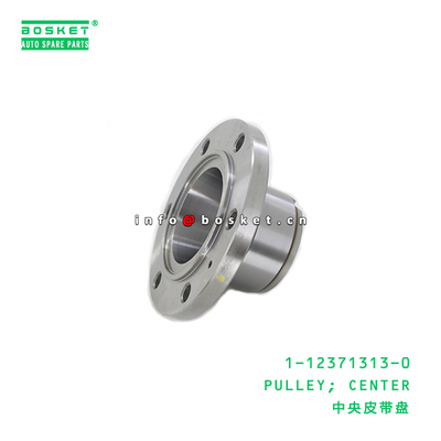 1-12371313-0 Center Pulley 1123713130 For ISUZU CXZ 6RB1