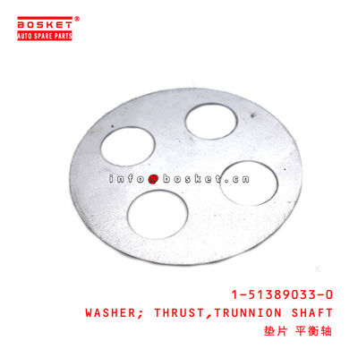 1-51389033-0 Trunnion Shaft Thrust Washer For ISUZU   1513890330