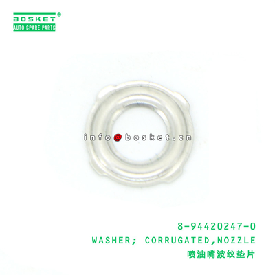 8-94420247-0 Nozzle Corrugated Washer suitable for ISUZU   8944202470