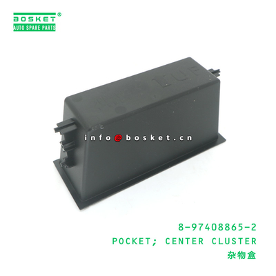 8-97408865-2 Center Cluster Pocket suitable for ISUZU VC46 6UZ1 8974088652