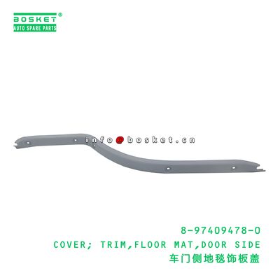 8-97409478-0 Door Side Floor Mat Trim Cover suitable for ISUZU   8974094780