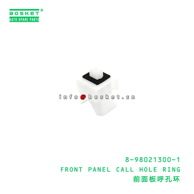 8-98021300-1 Front Panel Call Hole Ring Suitable for ISUZU FVR34 6HK1 with 3 Months Warranty
