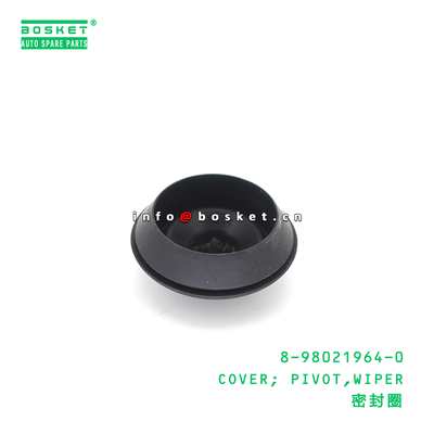 8-98021964-0 COVER; PIVOT,WIPER suitable for ISUZU 8980219640