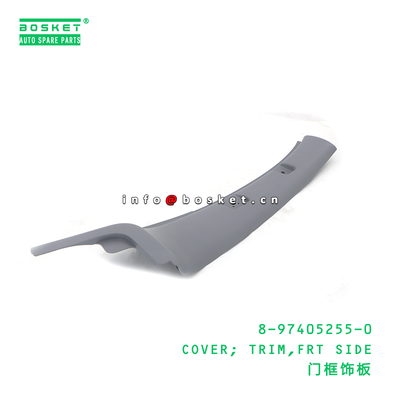 8-97405255-0 COVER; TRIM,FRT SIDE suitable for ISUZU 700P 4HK1 8974052550
