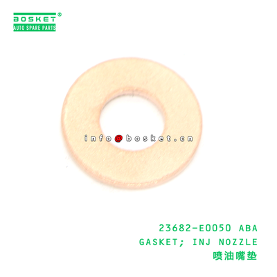 23682-E0050 ABA GASKET; INJ NOZZLE suitable for HINO HINO300 N04C 23682-E0050