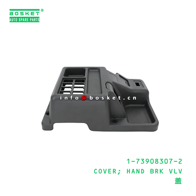 1-73908307-2 COVER; HAND BRK VLV suitable for ISUZU   1739083072