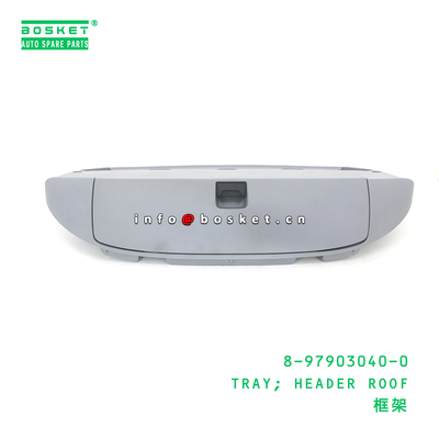 1PCS Pack Quantities 3 Months Warranty 15-20 Days Delivery Tray Header Roof for Isuzu Truck Parts