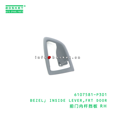 6107581-P301 Bezel Inside Lever for ISUZU VC46 6UZ1 Front Door Assembly