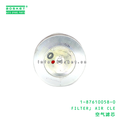 1-87610058-0 FILTER; AIR CLE suitable for ISUZU FVR34 6HK1 1876100580