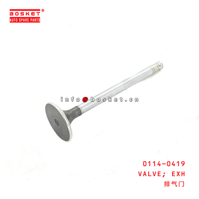 0114-0419 Exhaust Valve For ISUZU 6BD1