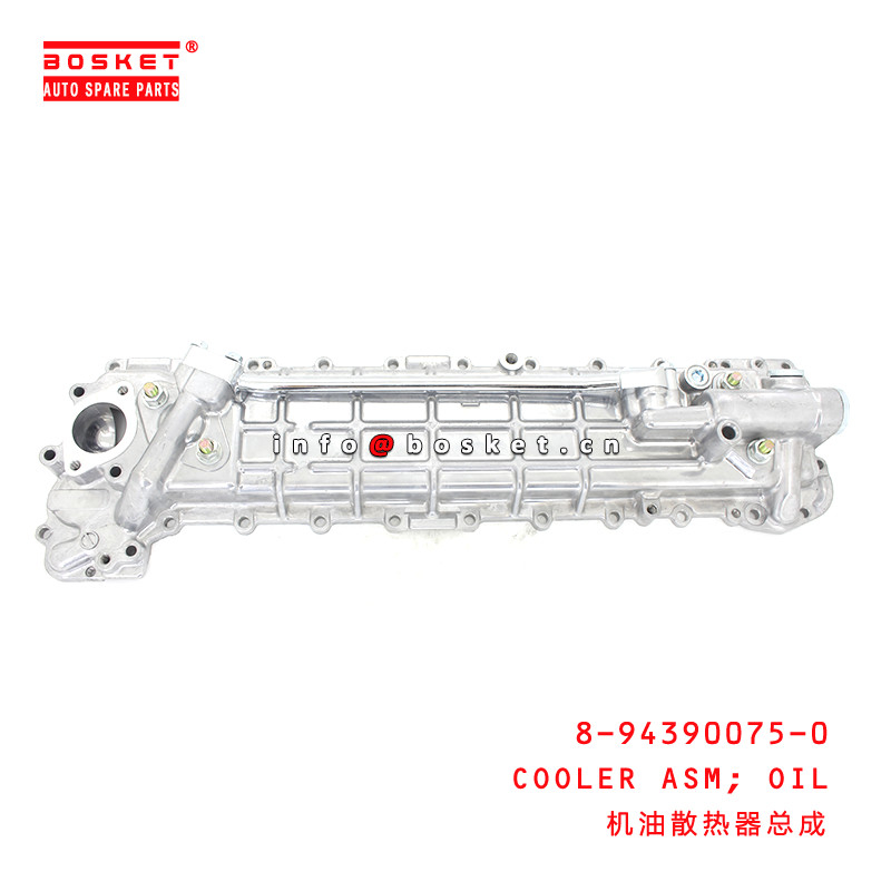 8-94390075-0 Oil Cooler Assembly For ISUZU 6HK1 8943900750