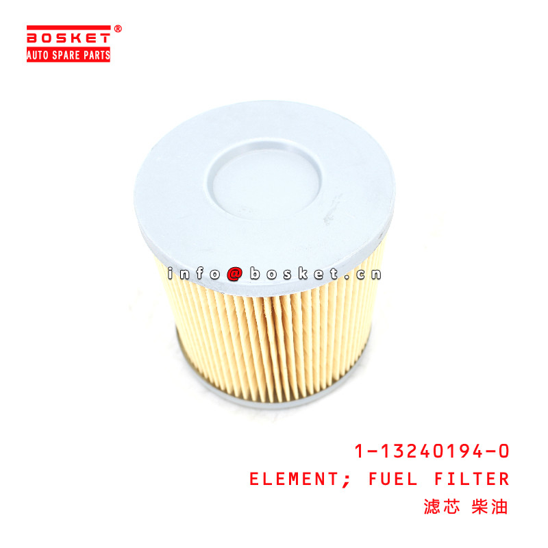 1-13240194-0 Fuel Filter Element For ISUZU CXZ CYZ  1132401940