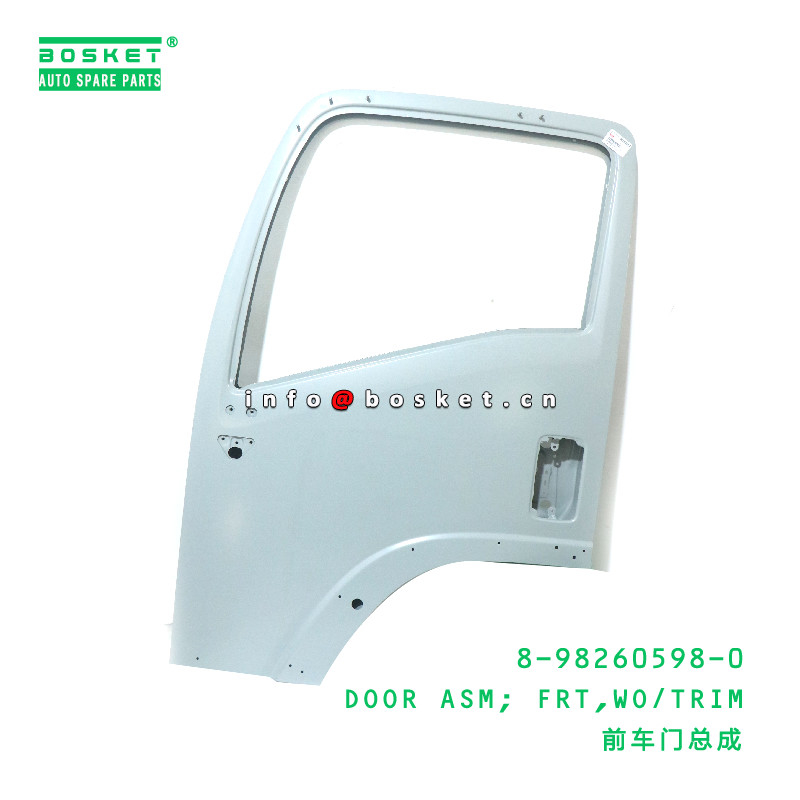 8-98260598-0 Without Trim Front Door Assembly suitable for ISUZU   8982605980