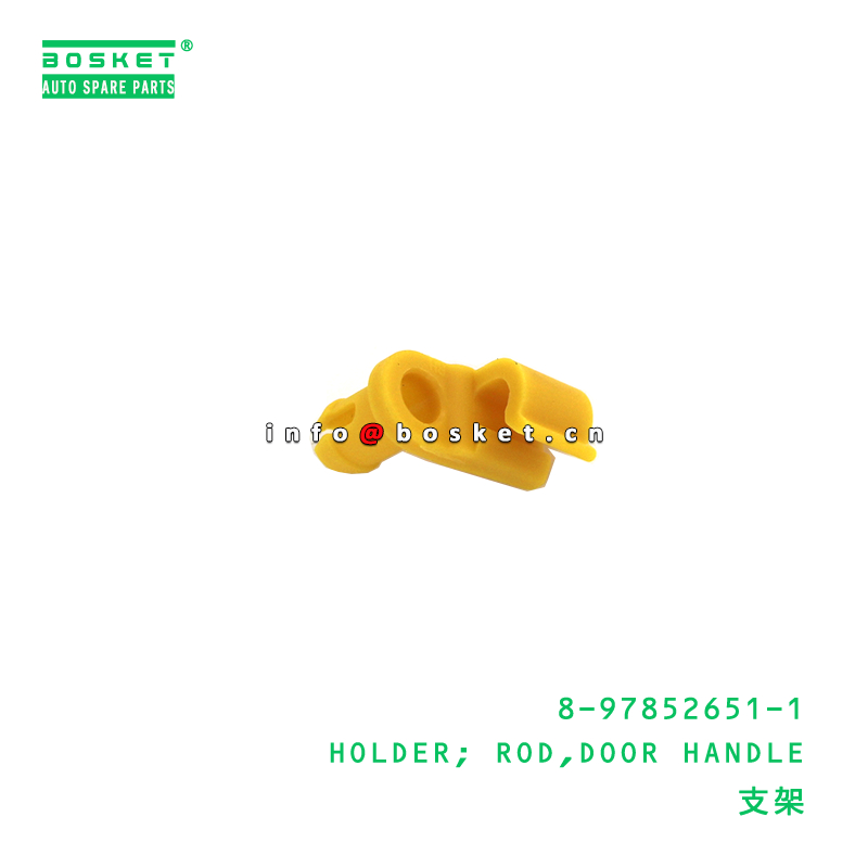8-97852651-1 HOLDER; ROD,DOOR HANDLE suitable for ISUZU  8978526511