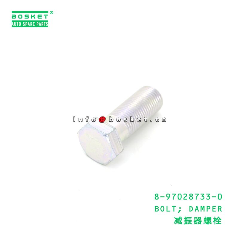 8-97028733-0 BOLT; DAMPER suitable for ISUZU 8970287330
