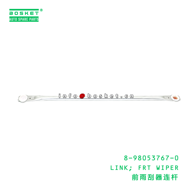 8-98053767-0 LINK FRT WIPER Steering Rod Suitable for ISUZU NMR85 Made of High-Quality Special Steel with 3 Months Warranty