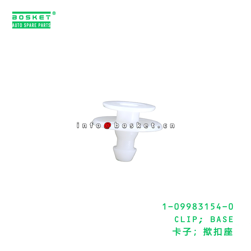 1-09983154-0 CLIP; BASE suitable for ISUZU   1099831540