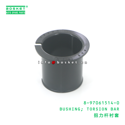 8-97061514-0 BUSHING; TORSION BAR suitable for ISUZU 8970615140